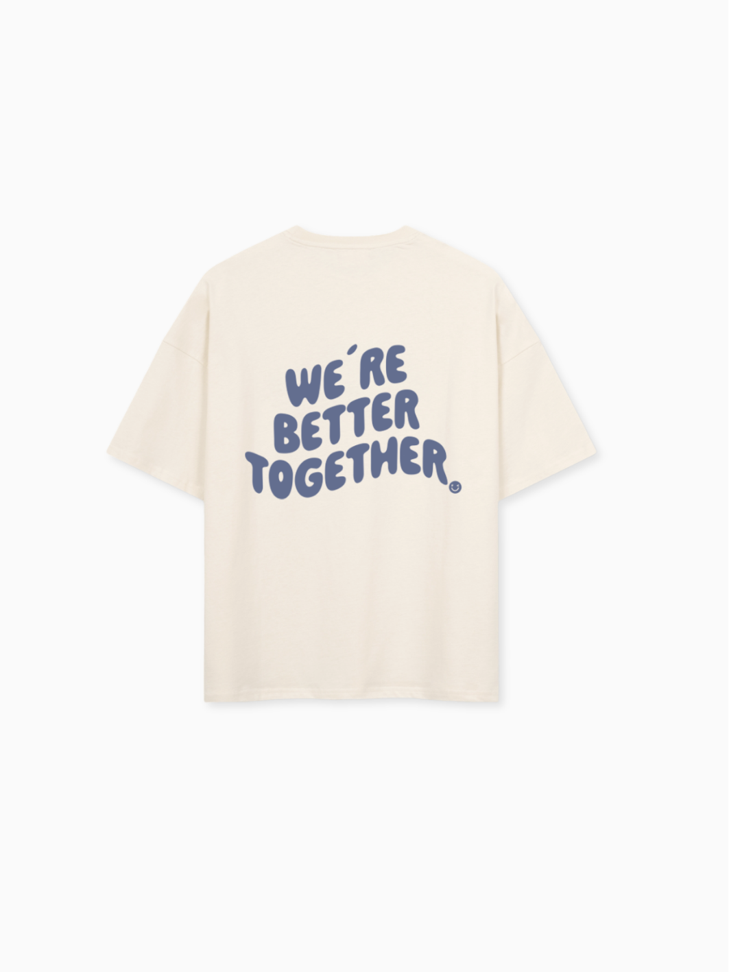 BETTER TOGETHER Shirt Unisex - FAMVIBES