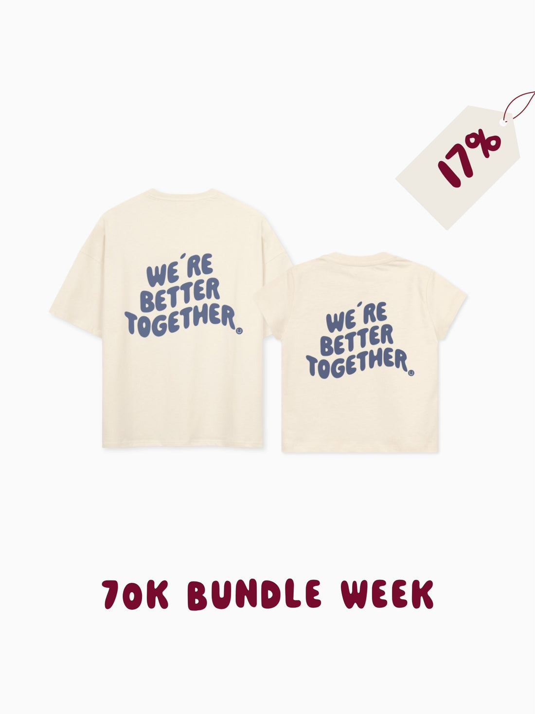 Bundle Deal Better Together Shirt
