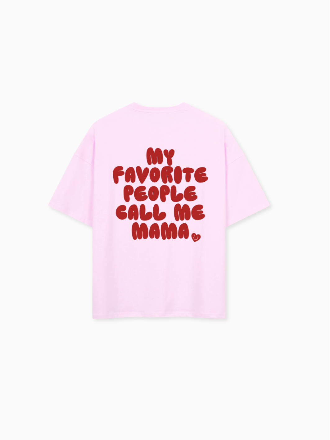 CALL ME MAMA Shirt - rosa - FAMVIBES 
